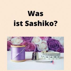 Was ist Sashiko