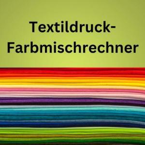 Textildruck-Farbmischrechner